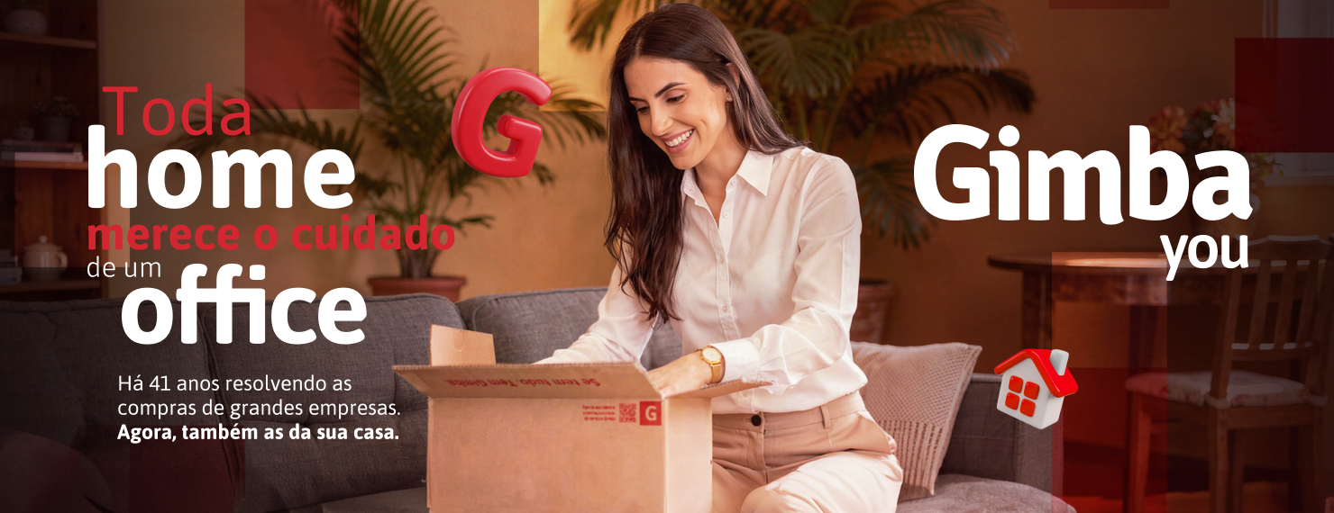 Gimba You - Toda home merece o cuidado de um office