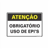 Placa PE 20x30 Obrigatório o uso de EPIs 1 UN Sinalize